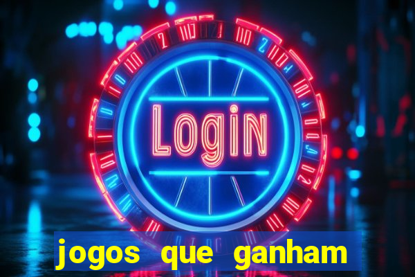 jogos que ganham dinheiro sem precisar depositar